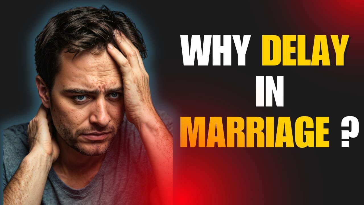 Reasons For Delay In Your Marriage: A Biblical and Practical Insight