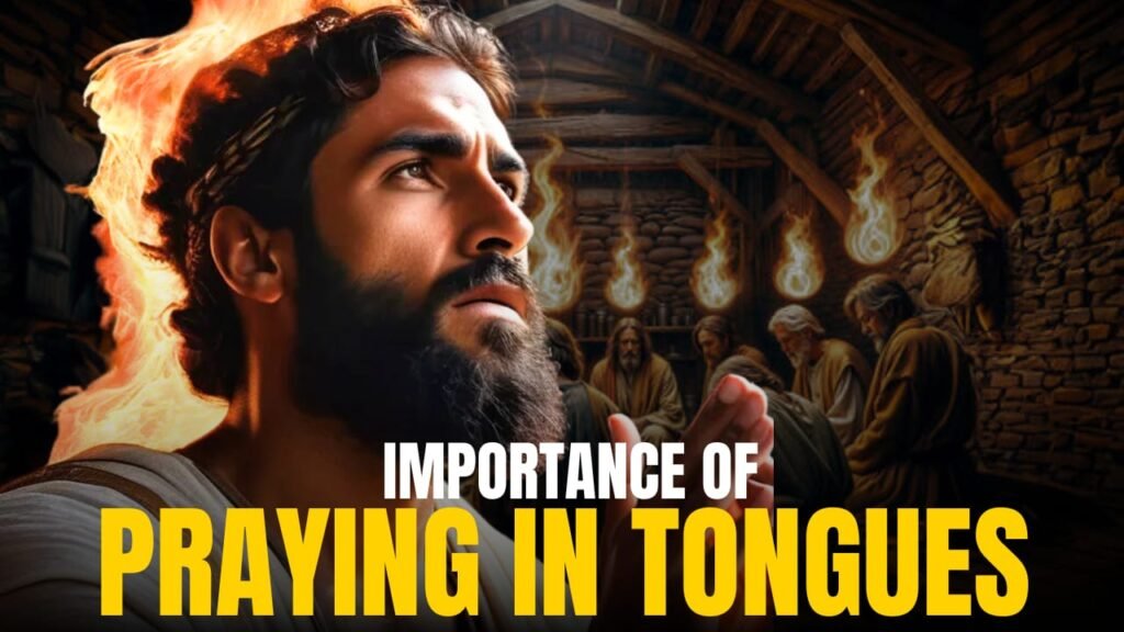 importance of praying in tongues